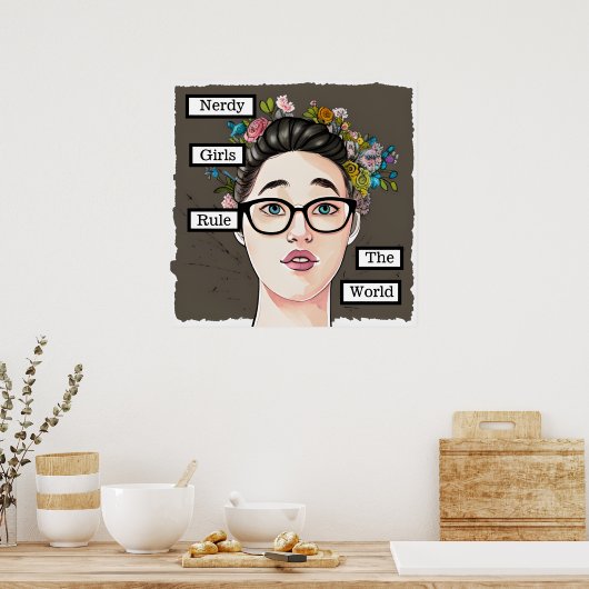 Nerdy meisjes heersen over de wereld poster (Keuken)