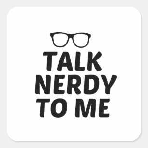 NERDY NAAR MIJ VIERKANTE STICKER