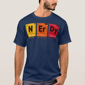 Nerdy Periodic Table Funny Science T-shirt