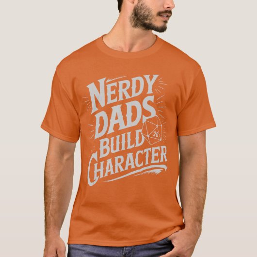 Nerdy vaders bouwen karakter RPG dobbelsteen vader T-shirt (Voorkant)