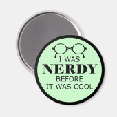 Nerdy voor het Cool Magnet was (Voorkant / Achterkant)