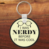 Nerdy voor het koud was Sleutelhanger (Voorkant)