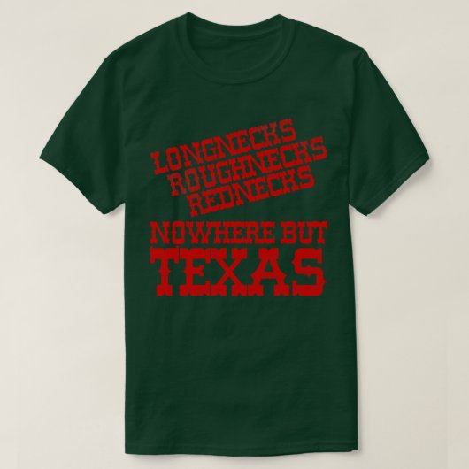 Nergens anders dan Texas T-shirt (Design voorkant)