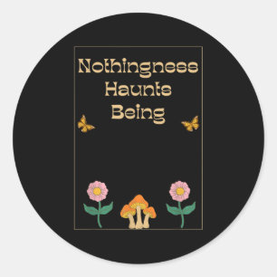Nergens Bestaan Nihilisme Filosofie Quo Ronde Sticker