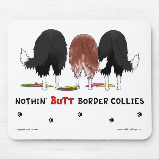 Nergens Butt Border Collies Mousepad Muismat (Voorkant)
