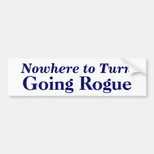 Nergens om te draaien, Going Rogue Bumpersticker