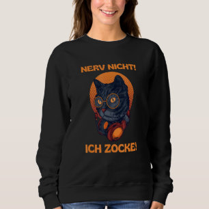 Nerv Nicht Ich Zocke Katze Gaming Merchandise Trui