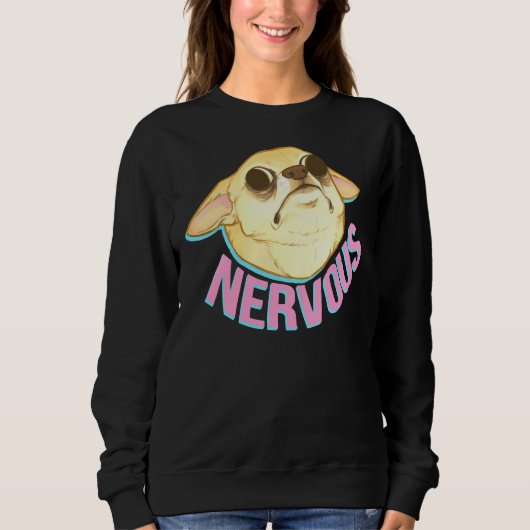 Nervous Chihuahua Trui (Voorkant)