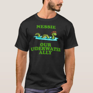 Nessie Our Underwater Ally Napoleon Dynamite T-shirt