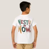 "Nestle in Now." T-shirt (Achterkant volledig)