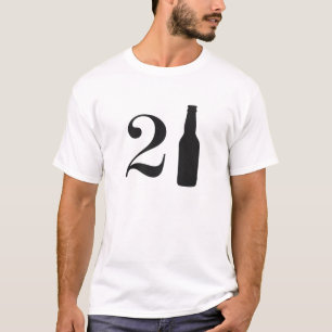 Net 21 bierflesjes gedraaid op 21ste verjaardag t-shirt