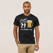 Net 21 NU Beer ik BIRTHDAY T-shirt (Voorkant volledig)