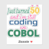 Net 50 Geworden en Nog Steeds COBOL Code Sticker (Vel)