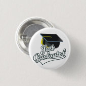 Net afgestudeerd! ronde button 3,2 cm (Voorkant /achterkant)