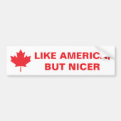 Net als Amerika, maar dan mooiere Bumpersticker (Voorkant)