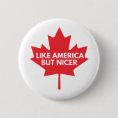 Net als Amerika, maar mooiere Button badge (Voorkant)