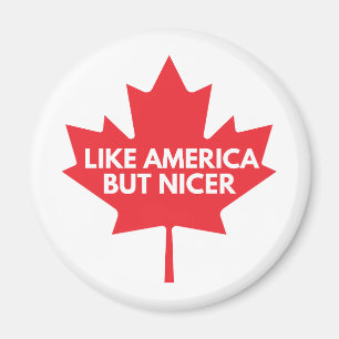 Net als Amerika, maar mooiere koelkastmagneet Magneet