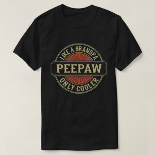 Net als bij een Peepaw alleen koeler  Retro opa T-shirt