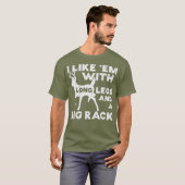 Net als de Em Long Legs Big Rack Deer Buck Hunting T-shirt (Voorkant volledig)