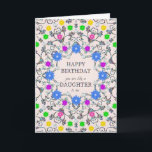 Net als een Abstracte Daughter Flowers Birthday Ca Kaart<br><div class="desc">Een abstracte bloemetjesverjaardagskaart voor iemand die als een dochter is. Een glorieus abstract patroon met bloemen en diamanten. Een zeer , vrouwelijke en stijlvolle manier om 'Happy Birthday' te zeggen. Een ongebruikelijk ontwerp dat zich uitspreekt. Verstuur je verjaardagswensen op een elegante en welsprekende manier. Alle diamanten op deze kaart zijn...</div>