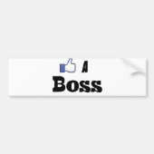 Net als een baas bumpersticker (Voorkant)