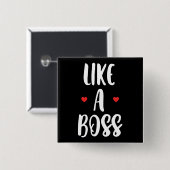 Net als een baas | Hoorten Vierkante Button 5,1 Cm (Voorkant /achterkant)