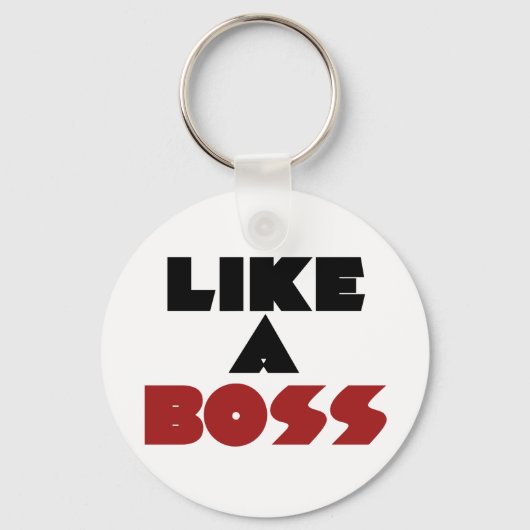 Net als een baas sleutelhanger (Voorkant)