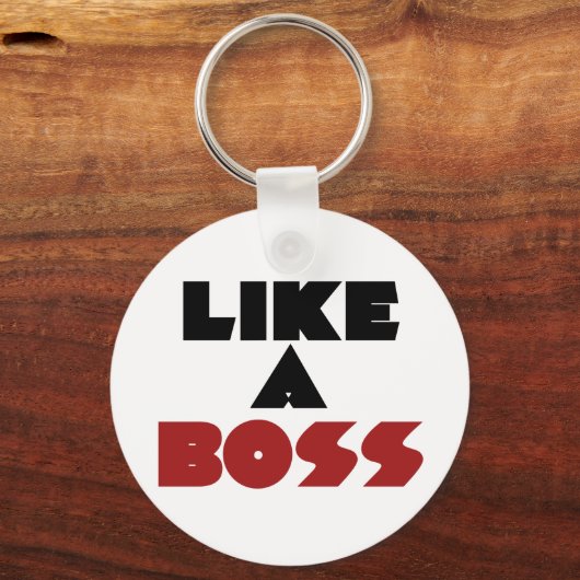 Net als een baas sleutelhanger (Voorkant)