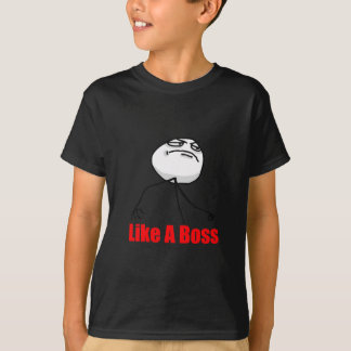 Net als een baas t-shirt