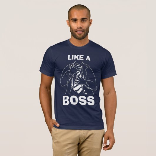 Net als een baas t-shirt (Voorkant volledig)