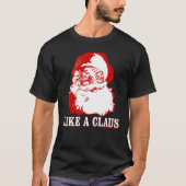 "NET ALS EEN CLAUS"-kersttasje zwart T-shirt (Voorkant)