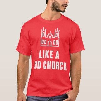Net als een God Kerk T-shirt