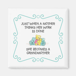 Net als een moeder denkt - grootmoeder magneet