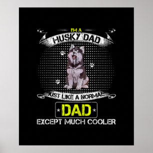 Net als een normale vader, behalve veel koeler cad poster