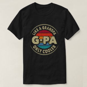Net als een opa met alleen een G-Pa koeler Vintage T-shirt