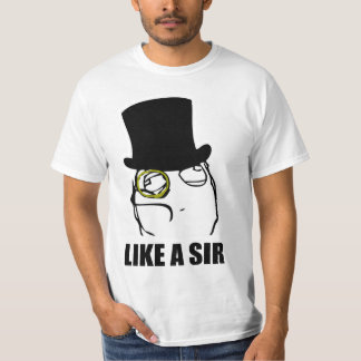 Net als een Sir Monocle Rage Face Meme T-shirt