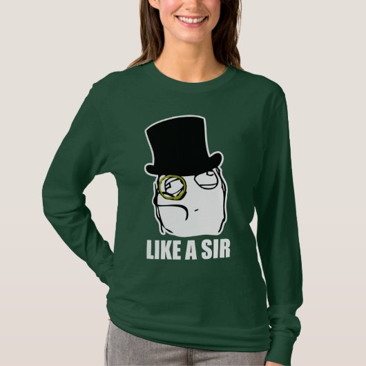 Net als een Sir Monocle Rage Face Meme T-shirt (Voorkant)