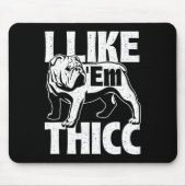 Net als em Thicc - Bulldog Eigenaar Dier Hondenlie Muismat (Voorkant)