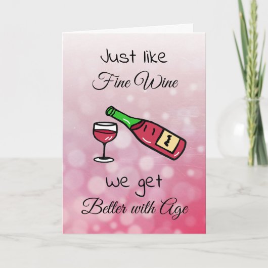 Net als goede wijn, worden we beter met de leeftij kaart (Voorkant)