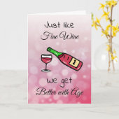 Net als goede wijn, worden we beter met de leeftij kaart (Gele Bloem)