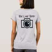 Net als Jeff T-shirt, vrouwen T-shirt (Achterkant)