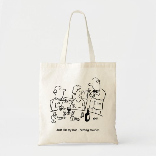 Net als mijn mannen. Niets te rijk Tote Bag (Voorkant)