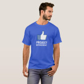 Net als projectbeheer t-shirt (Voorkant volledig)