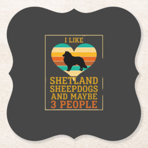 Net als Shetland Sheepdogs Misschien Mensen Hond H Kartonnen Onderzetters