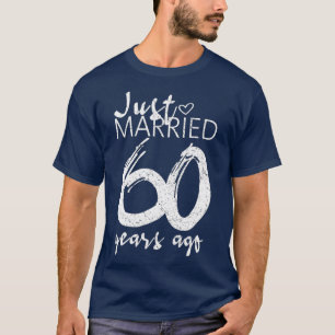 Net Getrouwd 60 Jaar Geleden Grappige 60e Huwelijk T-shirt
