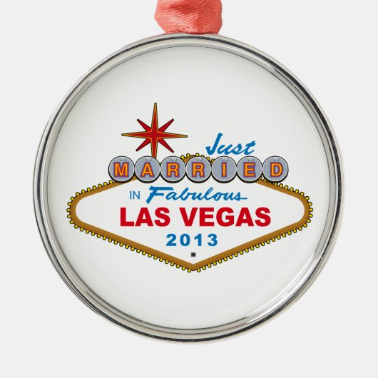 Net getrouwd in Fabulous Las Vegas 2013 (Sign.) Metalen Ornament (Voorkant)