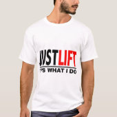 NET LIFT-IT IS WAT IK DOE T-SHIRT (Voorkant)