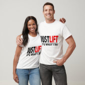 NET LIFT-IT IS WAT IK DOE T-SHIRT (Unisex)