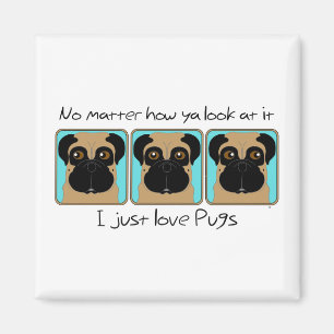 Net Love Pugs Quote en Funny Pugs die rondkijken Magneet
