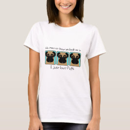 Net Love Pugs Quote en Funny Pugs die rondkijken T-shirt